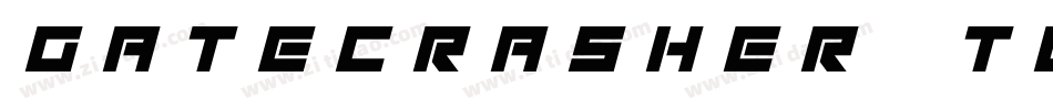 gatecrasher texan字体转换